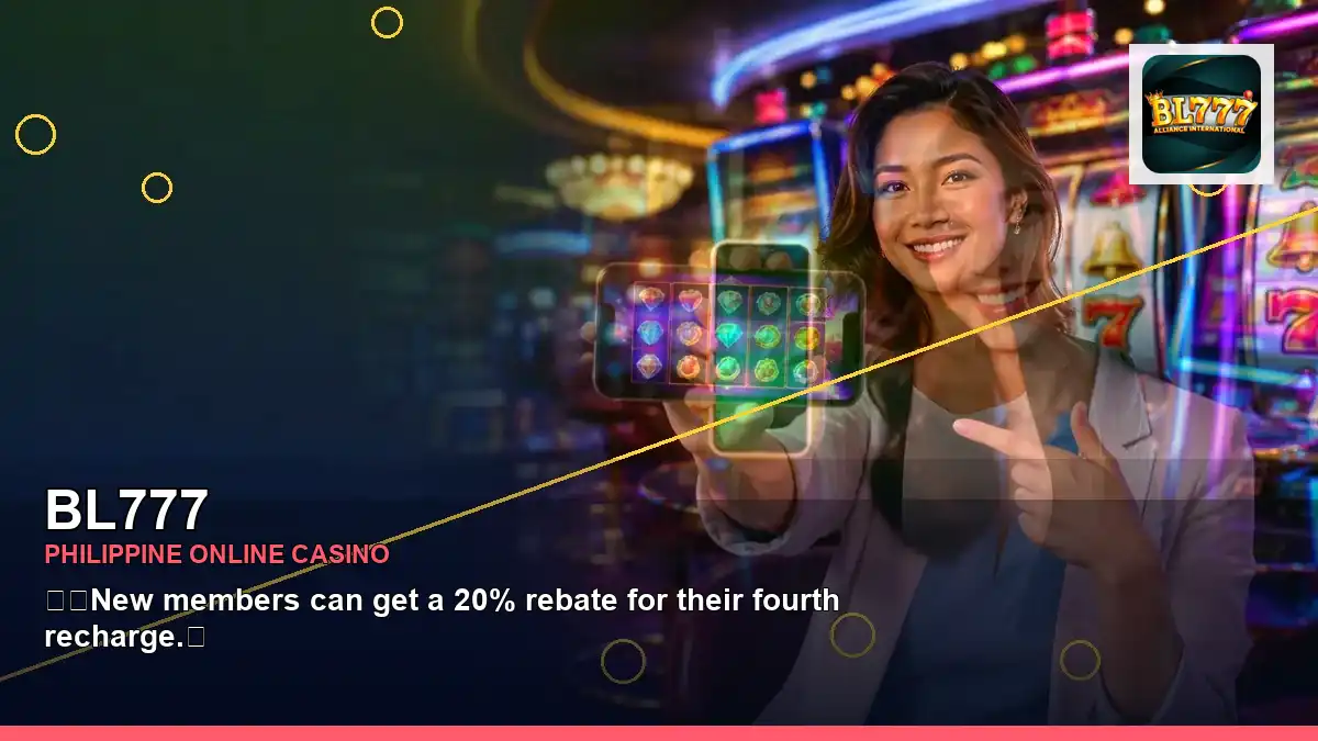 BL777 Philippines casino guide with wide-action lucky reels online slot games and an adult Filipina casino host